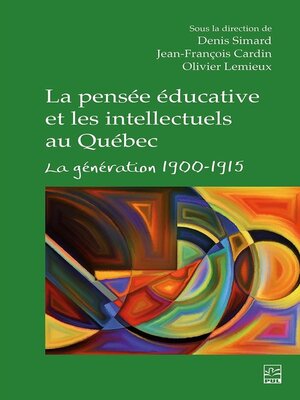 cover image of La pensée éducative et les intellectuels au Québec